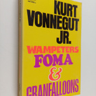 Kurt Jr Vonnegut : Wampeters, Foma & Granfalloons - pikkukuva 1