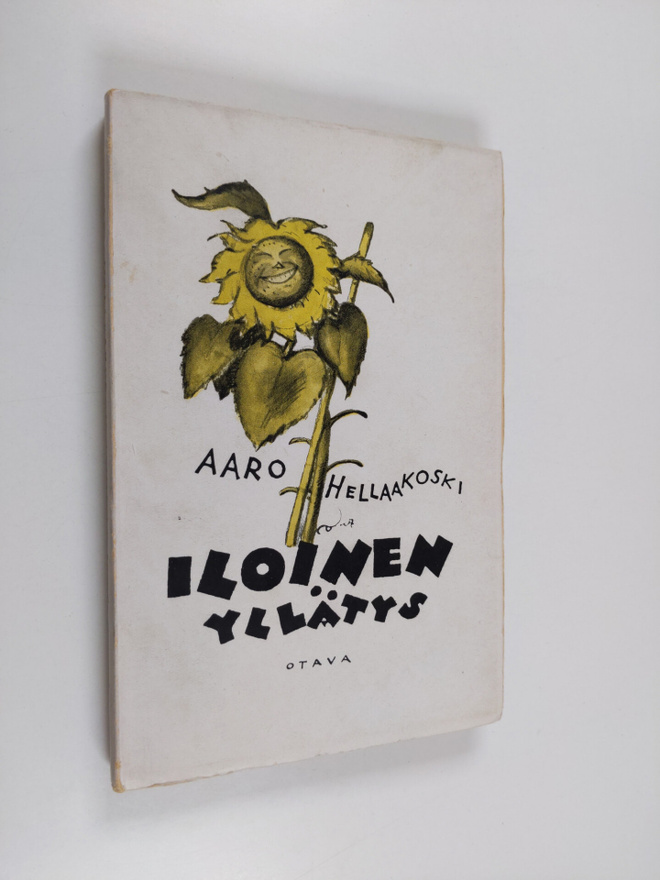 Aaro Hellaakoski : Iloinen yllätys : novelleja