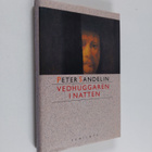 Peter Sandelin : Vedhuggaren i natten - pikkukuva 1