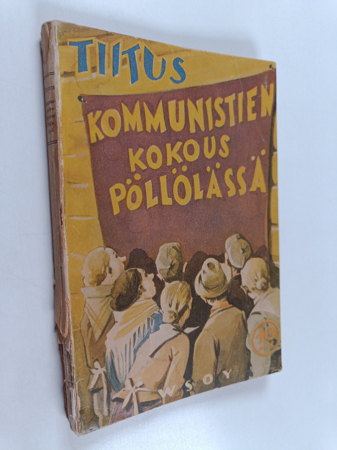 Tiitus : Kommunistien kokous Pöllölässä