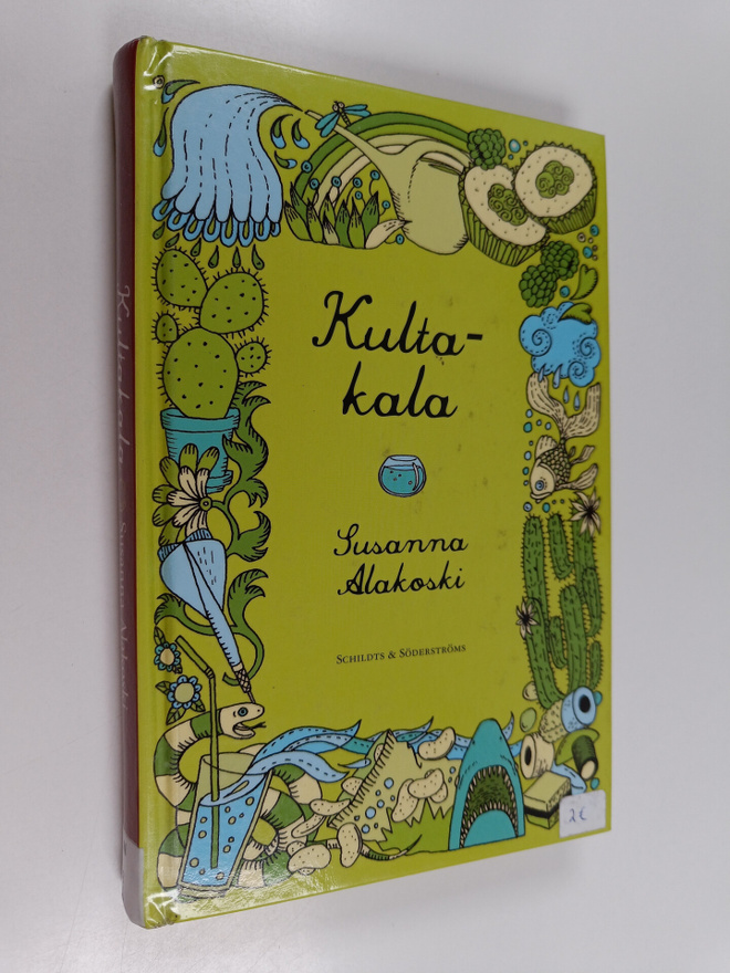 Susanna Alakoski : Kultakala