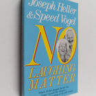 Joseph Heller ym. : No Laughing Matter - pikkukuva 1