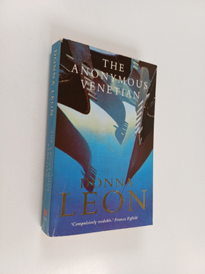 Donna Leon : The Anonymous Venetian