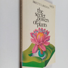 Brett L. Bolton : The secret powers of plants - pikkukuva 1