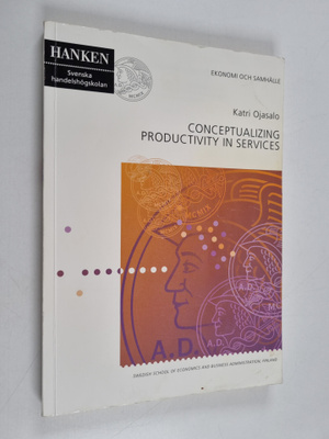 Katri Ojasalo : Conceptualizing productivity in services
