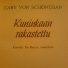 Gaby Von Schönthan / Kuninkaan rakastettu - pikkukuva 3