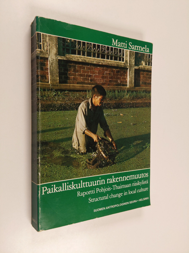 Matti Sarmela : Paikalliskulttuurin rakennemuutos : rapor...