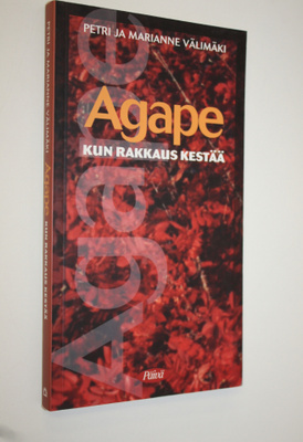 Marianne Välimäki : Agape : kun rakkaus kestää