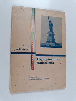 Siiri Jauhiainen : Papinemännän muistelmia