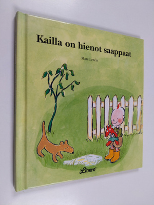 Mats Leten : Kailla on hienot saappaat