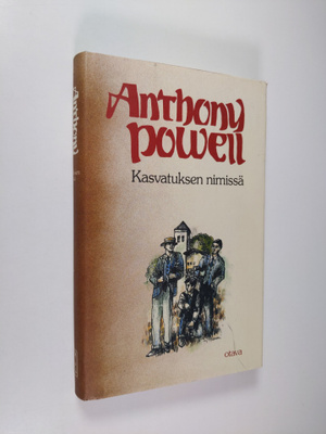 Anthony Powell : Kasvatuksen nimissä