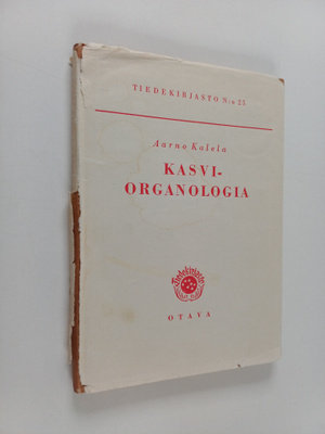 Aarno Kalela : Kasviorganologia