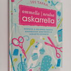101 tapaa ommella, neuloa, askarrella : nopeita & helppoj... - pikkukuva 1