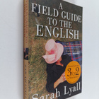 Sarah Lyall : A Field Guide to the English - pikkukuva 1