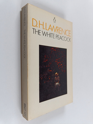 D. H. Lawrence : The white peacock