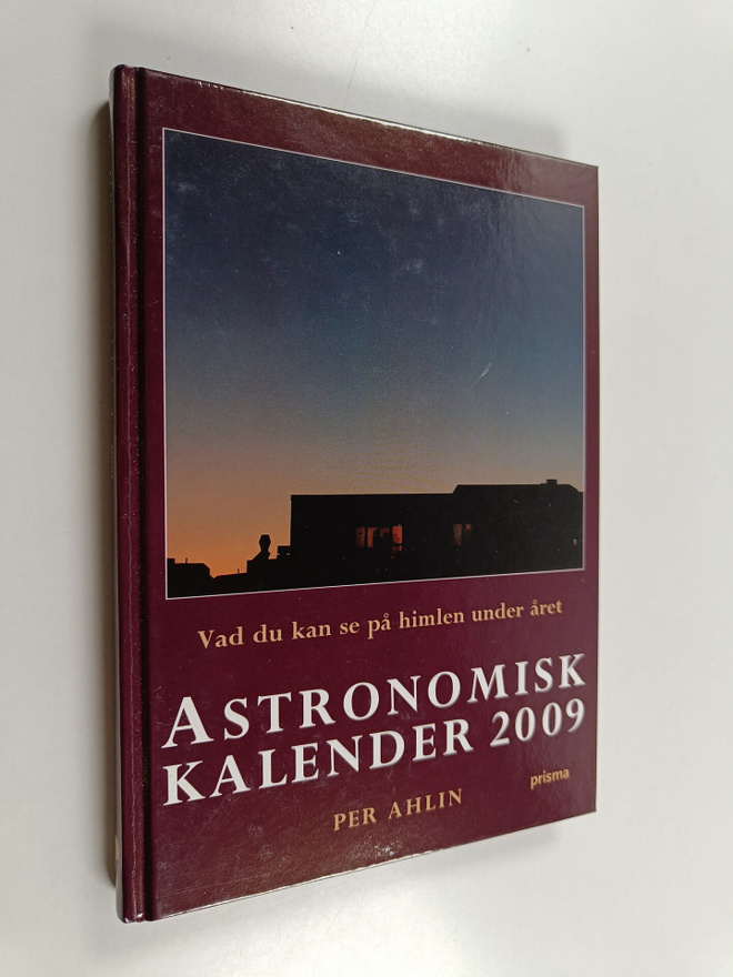 Per Ahlin : Astronomisk kalender 2009 : vad du kan se på ...