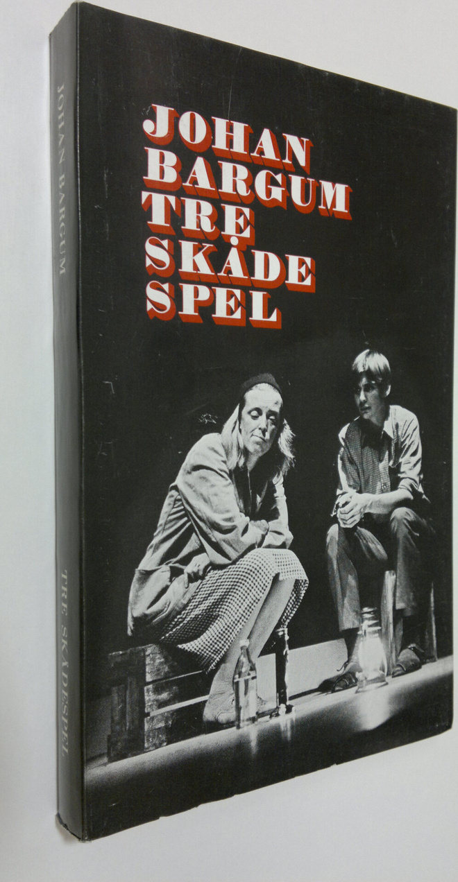 Johan Bargum : Tre skådespel