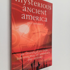 Paul Devereux : Mysterious ancient America : an investiga... - pikkukuva 1