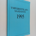 Ympäristölainsäädäntö 1995 - pikkukuva 1