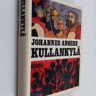 Johannes Angere : Kullankylä - pikkukuva 1