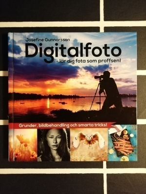 Josefine Gunnarsson: Digitalofoto
