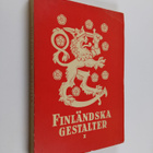 Eric Leijonancker : Finländska gestalter 1 - pikkukuva 1
