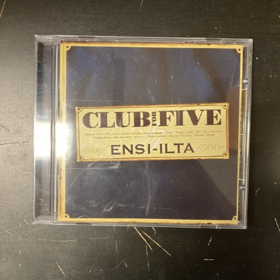 Club For Five - Ensi-ilta CD