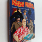Tapani Bagge : Vaaran viehätys : valitut kirjoitukset 198... - pikkukuva 1