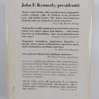 Hugh Sidey : John F. Kennedy, presidentti - pikkukuva 2