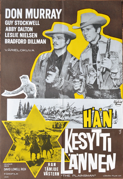 Elokuvajuliste: Hän Kesytti Lännen