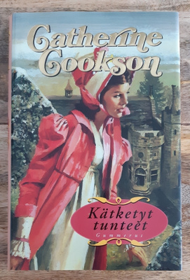 Catherine Cookson - Kätketyt tunteet