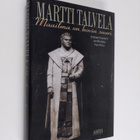 Martti Talvela : Maailma on kovin suuri - pikkukuva 1