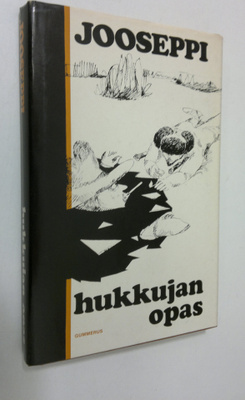Jooseppi : Hukkujan opas : viisikymmentä pakinaa