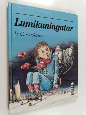 H. C. Andersen : Lumikuningatar