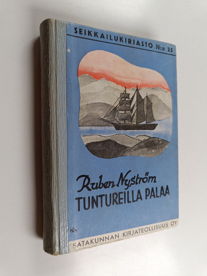 Ruben Nyström : Tuntureilla palaa