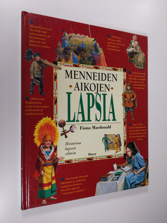 Fiona Macdonald : Menneiden aikojen lapsia