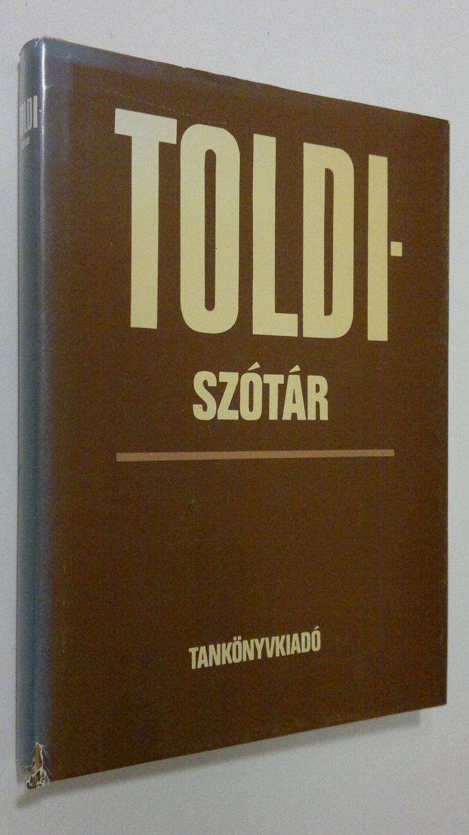 Pasztor Emil : Toldi-szotar : Arany Janos Toldijanak szok...