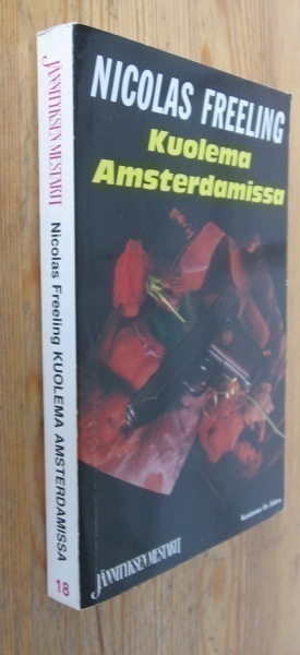 Nicolas Freeling: Kuolema Amsterdamissa, Jalava -88. 221 s.
