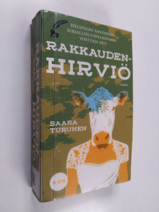 Saara Turunen : Rakkaudenhirviö
