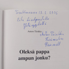 Antero Tiirikka : Oleksä pappa ampun jonku? : tapahtui so... - pikkukuva 3