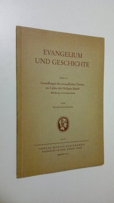 Artur Reinemann : Evangelium und geschichte - teil. II : ...