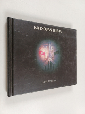 Jussi Jäppinen : Katsojan kirja (signeerattu)