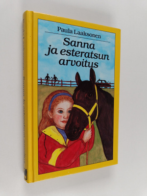 Paula Laaksonen : Sanna ja esteratsun arvoitus
