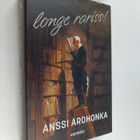 Anssi Arohonka : longe rariss! - pikkukuva 1