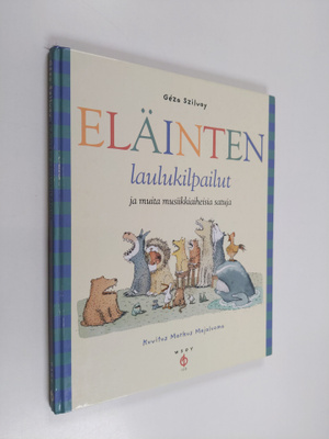 Geza Szilvay : Eläinten laulukilpailut ja muita musiikkia...