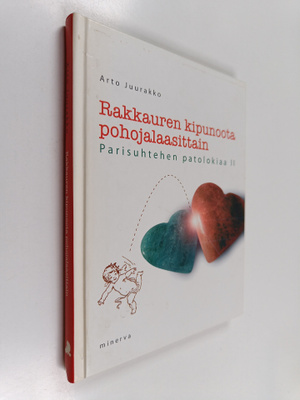 Arto Juurakko : Rakkauren kipunoota pohojalaasittain : pa...