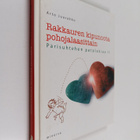Arto Juurakko : Rakkauren kipunoota pohojalaasittain : pa... - pikkukuva 1