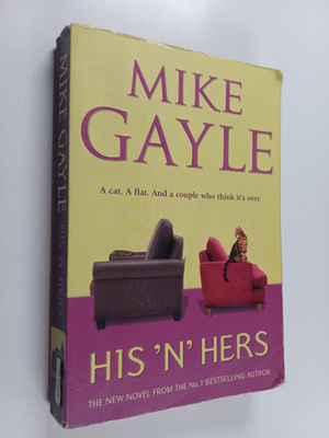 Mike Gayle : His 'n' hers