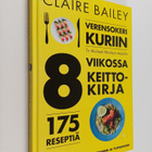 Clare Bailey : Verensokeri kuriin 8 viikossa : keittokirj... - pikkukuva 1