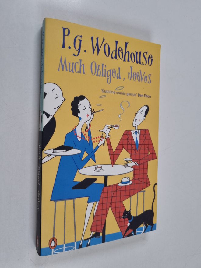 Pelham Grenville Wodehouse : Much Obliged, Jeeves